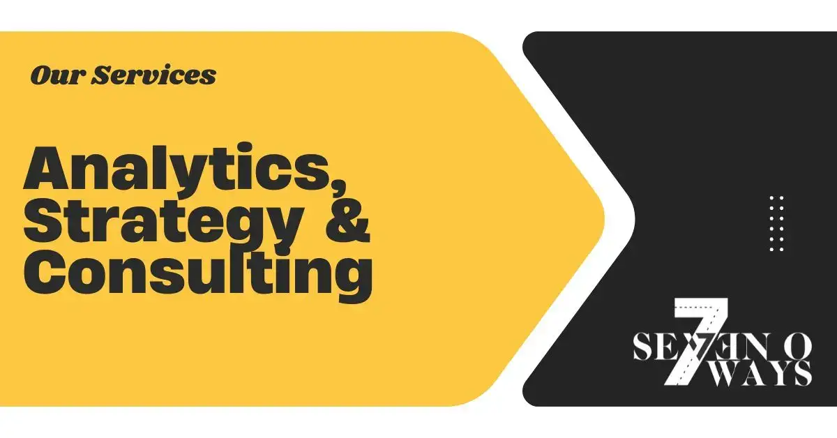Analytics, Strategy & Consulting