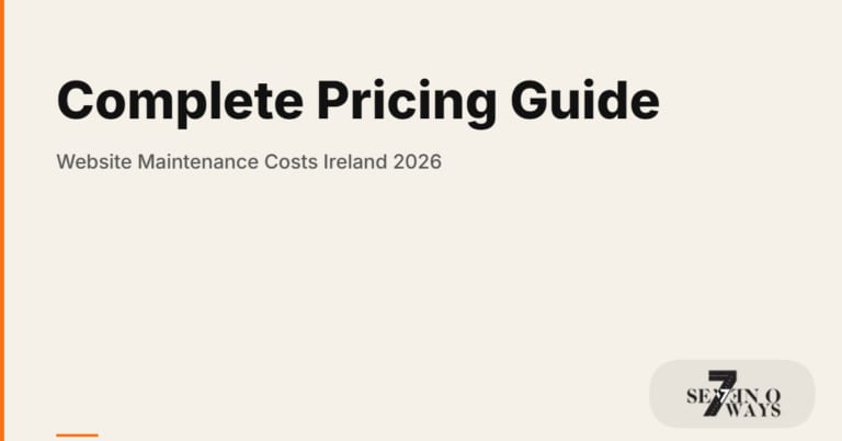 Website Maintenance Costs Ireland 2026: Complete Pricing Guide