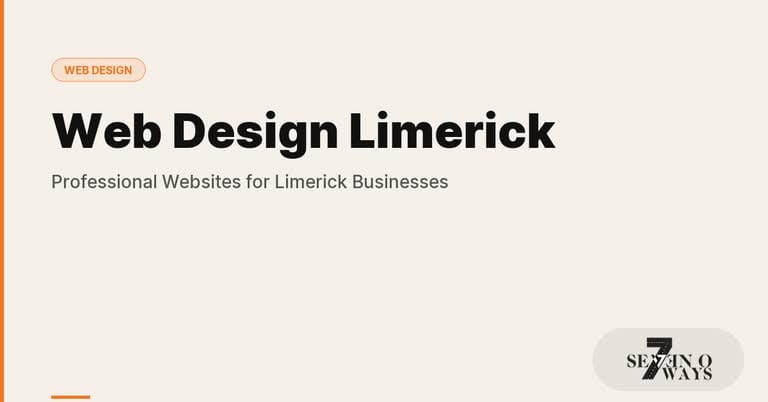 Web Design Limerick: Professional Websites for Limerick Businesses in 2026